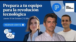 Prepara a tu equipo para la revolución tecnológica | WEBINAR