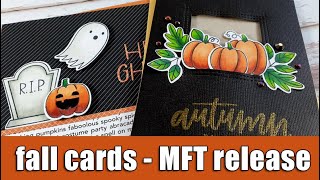 2 fall cards | NEW MFT Release