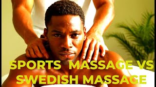 "Unveiling the Differences: Sports Massage vs. Swedish Massage"