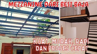 PEMBUATAN MEZZANINE DARI BESI BAJA DAN KALSIFLOOR