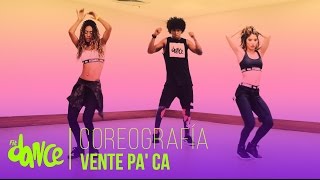 Vente Pa' Ca - Ricky Martin ft. Maluma - Coreografía - FitDance Life