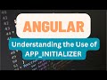Angular   APP INITIALIZER