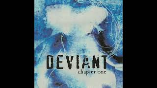 Deviant - Chapter One [EP] (1997) - 05 Pissed Of 40