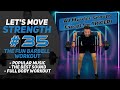 Excellent Barbell Full Body Workout With Awesome Music; Let's Move Strength #35