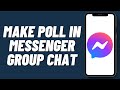 How to Create Poll on Facebook Messenger | Make Poll in Messenger Group Chat (2024)