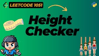 Height Checker - LeetCode 1051 - Python | Hindi | Hinglish(Easy!)