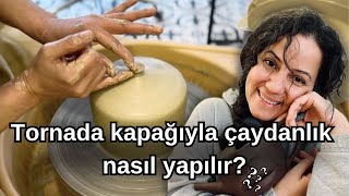 Çaydanlığı tornada kapağıyla birlikte çek PART1