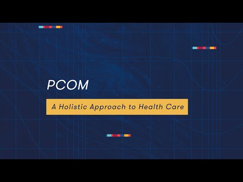 Pcom A Holistic Approach To Health Care Youtube