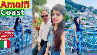 প্রকৃতির শ্রেষ্ঠ-আমালফি কোস্ট | Beautiful Amalfi Coast | Most popular tourist place in Italy 🇮🇹