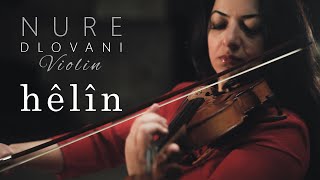 Helin - Nure Dlovani (Violin Cover)