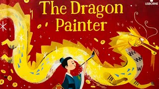 The Dragon Painter l Chinese New Year children’s book | read by CC Stardust
