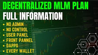 DECENTRALIZED MLM PLAN KAISE BAANYE | DECENTRALIZE CRYPTO MLM PLAN DEVELOPMENT