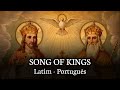 Song of Kings - Clamavi De Profundis (Latim - Português)