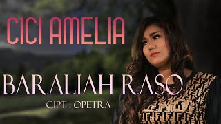 Cici Amelia Baraliah Raso | Official Musik Vidio | lagu Pop Minang Terbaru