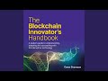 Chapter Fourteen: Finding the Right Resources.4 - The Blockchain Innovator's Handbook