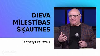 Dieva mīlestības šķautnes - Andrejs Zaluckis, Svētdienas dievkalpojums, tiešraide