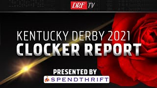 Kentucky Derby Clocker Report | April 20, 2021