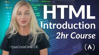 HTML \u0026 Coding Introduction – Course for Beginners