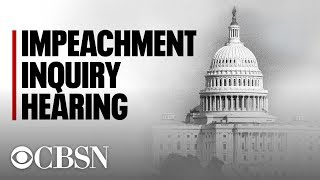 Trump Impeachment hearings live: Public testimonies from Bill Taylor and George Kent