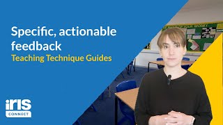 Giving Specific, Actionable Feedback – Help Students Move Learning Forward