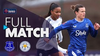 FULL MATCH: Everton v Leicester City | Barclays WSL 2024-25