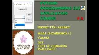 What is Combobox () in Python Tkinter #Part-5 || PYTHON WORLD ||