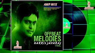 NEW MELODY SONGS TAMIL  VOL -006 |  Harrish Jayaraj Hits Tamil |Jukebox|AMPMIX| Audio Cassette Songs