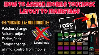 how to control mainstage patches from mobile // touchosc layout assign to mainstage //#touchosc ...