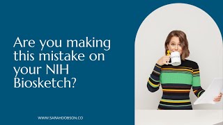 Are you making this mistake on your NIH Biosketch?