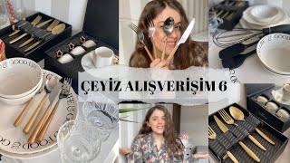 ÇEYİZ ALIŞVERİŞİM 6 |  EKSİKLER BİTMİYOR | THE MİA ,BELLA MASION , KARACA ,BERNARDO , MADEMACOCO