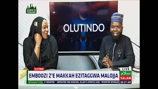 Emboozi Z'e Makkah Ezitaggwa Malojjo Malojjo - Olutindo | Muwalimu Mayambala | Shalkirah Magoba