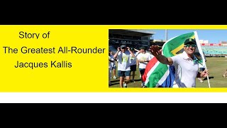 Story of Jacques Kallis- Greatest al rounder 😮🔥#viral #videos