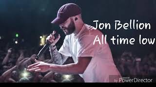 Jon Bellion All Time Low 1 Hour