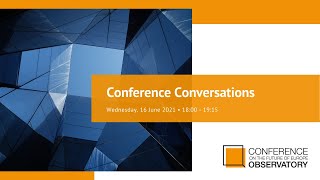 1st Conference Conversations