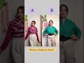 which winter fashion hack is best a or b🥰 hacks hack fashion styling style shortvideo shorts