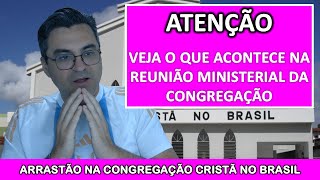 ABSURDO: veja como funciona a Reunião Ministerial na CCB - Escandalo, mentiras, coação e Milhões R$