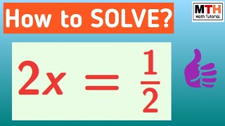 Solve 2x=1/2