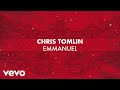 Chris Tomlin - Emmanuel (Hallowed Manger Ground) [Lyric Video]