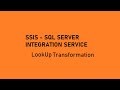 LookUp Transformation || SSIS Transformation