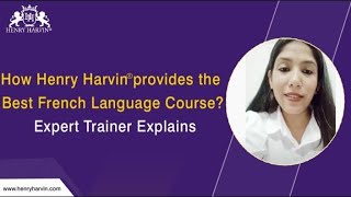 Ayanshi French Language Trainer & Consultant Review on Henry Harvin Education