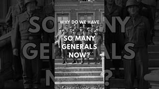 Why Does the Military Have More Generals Now Than During WWII?
