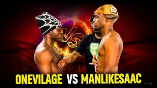Manlikeisaac vs Onevillage (Boxing Match)