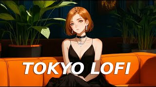 Tokyo Vibes 🎧 | Lofi Hiphop Mix for Chill & Study | Tokyo Lofi