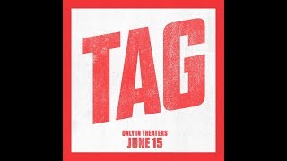 TAG Official Trailer #1 | FILM 2018