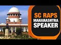 Shiv Sena | SC asks Maharashtra Speaker to Set Timeline for Deciding Disqualification Pleas | News9