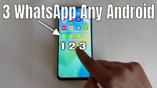 How to use 3 WhatsApp in one android phone (2025 Update)