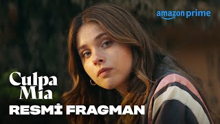 Culpa Mia | Resmi Fragman | Prime Video Türkiye