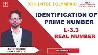 Identification of Prime | Sieve  of Eratosthenes  | Basics of Number Theory