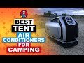 Best Tent Air Conditioners for Camping 🌬️: The Best Options Reviewed | HVAC Training 101