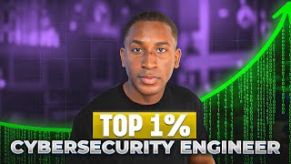 How The TOP 1% Of Cybersecurity Engineers Work (from a FAANG Cybersecurity Engineer)